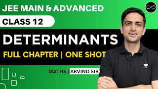 Determinants Class 12  One Shot  JEE Main amp Advanced  Arvind Kalia Sir [upl. by Ravaj]