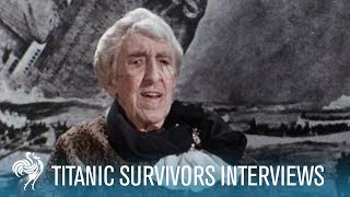 Titanic The Facts Told By Real Survivors  British Pathé [upl. by Iroj67]