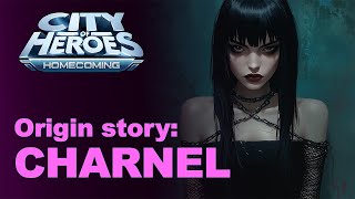 CITY OF HEROES Homecoming  Origin Stories  Charnel [upl. by Roby]