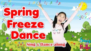 Spring Freeze Dance with Lyrics and Actions  Brain Break Movement  Sing and Dance Along for Kids [upl. by Aihsilat263]