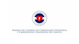 Consejo de Cardiología Pediátrica y Cardiopatías Congénitas del Adulto [upl. by Anika125]