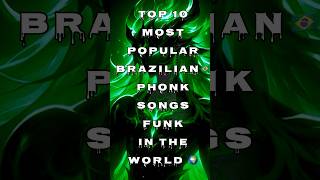 Top 10 Most BONITA SONG Brazilian Phonk Songs IN The World 🌍 [upl. by Odidnac]