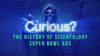 The Bizarre History of Scientology quotSuper Bowl Adsquot [upl. by Anialahs]