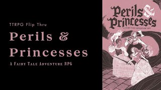 TTRPG Flip Through 7 Perils amp Princesses ttrpg flipthrough perils princesses fairytales [upl. by Enitsud]