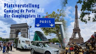 Campingplatz Vorstellung Camping de Paris Mit dem Wohnwagen oder Zelt nach Paris [upl. by Eelrefinnej946]