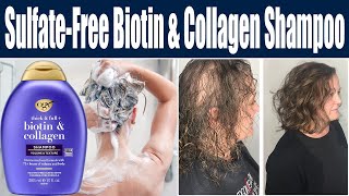 OGX Thick amp Full  Biotin amp Collagen Volumizing Sulphate Free Shampoo Review [upl. by Ernaldus]