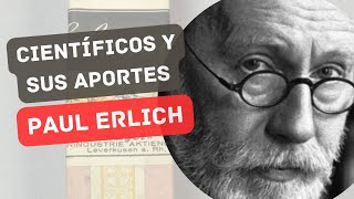 Científicos y sus aportes Paul Erlich [upl. by Kinney]