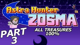 ASTRA HUNTER ZOSMA Gameplay Playthrough Part 3  EXPANDING VOID IO FULL GAME [upl. by Esinej]