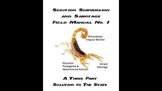 Sedition Subversion and Sabotage  Field Manual 1 A Three Part Solution to the State [upl. by River]