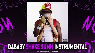 DaBaby  SHAKE SUMN Instrumental [upl. by Hars]