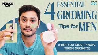 4 ESSENTIAL GROOMING Tips for MEN  The Prince Way  Kashif Kreations [upl. by Theobald]