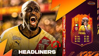 88 HEADLINERS FOFANA PLAYER REVIEW  FIFA 22 Ultimate Team [upl. by Loretta622]