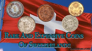 Uncovering the TOP 10 Rare Swiss Coins Worth a FORTUNE [upl. by Reiniar]