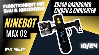 Einbau XDASH Dashboard Segway G2 Max einfach und genial braucht Braucht man das [upl. by Yraillih]