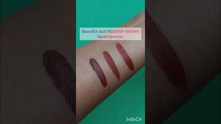 Reddish Brown lipstick shades swatches lipstick shorts makeup [upl. by Arotak]