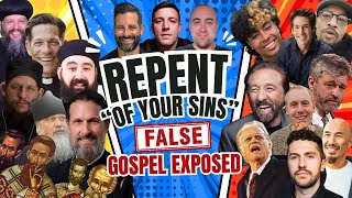 FALSE GOSPEL EXPOSED Repent  quotof your sinsquot Documentary [upl. by Nodnahs]