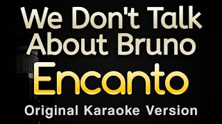 We Dont Talk About Bruno From quotEncantoquot Karaoke Songs With Lyrics  Original Key [upl. by Lansing]