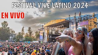 VIVE LATINO 2024 EN VIVO DONDE VER el FESTIVAL [upl. by Tucky]