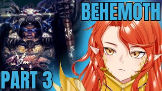 Warhammer Vtuber Reacts to Behemoth PT 3 [upl. by Mattox]