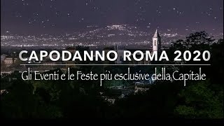 Capodanno Roma 2020  Eventi e Feste nella Capitale [upl. by Rochette]