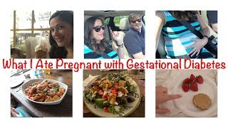 What I ate  Gestational Diabetes  38 Weeks Pregnant [upl. by Alih]