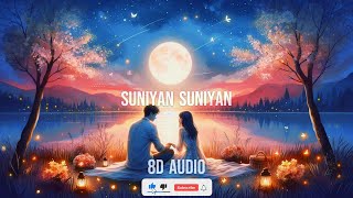 SUNIYAN SUNIYAN  8D AUDIO REMIX [upl. by Ailimaj614]