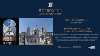 A Lecture by Joseph Connors Borromini An Introduction [upl. by Edee]