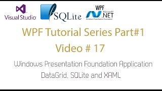 WPF Application Datagrid SQLite Offline Database  WPF Tutorial Series1 [upl. by Mindi]