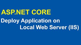 How To Deploy ASPNET Web Application on Internet Information Server IIS [upl. by Nyliret]