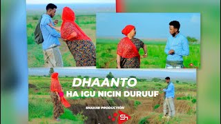 CABDIWALI XASAN DHUUX FT SAYNAB AGA  HA IGU NICIN DURUUF  DHAANTO CUSUB MUSIC OFFICIAL VIDEO 2024 [upl. by Sualokin]