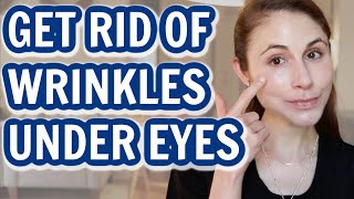 How to GET RID OF UNDER EYE WRINKLES Dr Dray [upl. by Aniuqahs]