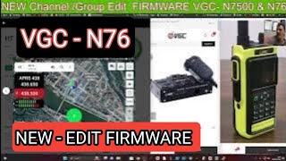 NEW Channel  Group Edit Software VGC N7500 amp N76 [upl. by Jael]