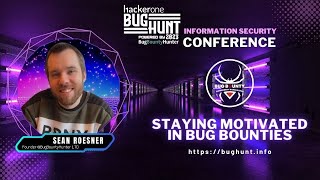 Staying Motivated in Bug Bounties  Zseano  HackerOne BUG HUNT 2023 [upl. by Ilise384]