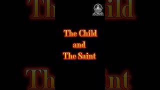 🌱 quotThe Child and the Saintquot  Why Being Childlike is Not What You Think 👶💥✨ [upl. by Ahselet574]