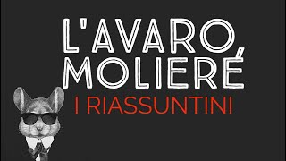 LAVARO MOLIERE  I RIASSUNTINI [upl. by Trawets]