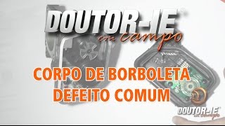 Corpo de borboleta Acelerador não responde  DoutorIE em Campo ep053 [upl. by Ellette]