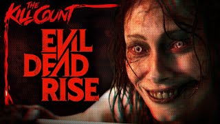 Evil Dead Rise 2023 KILL COUNT [upl. by Marlon740]