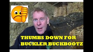 THUMBS DOWN FOR BUCKLER BUCKBOOTZ [upl. by Eahsat]