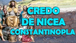 Credo De NiceaConstantinopla Credo Largo [upl. by Ileek149]