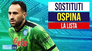 🔥 Calciomercato Napoli addio Ospina Pronti 4 nomi per la porta [upl. by Butte]