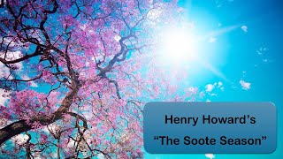 Henry Howards quotThe Soote Seasonquot شرح وتحليل قصيدة [upl. by Benton]