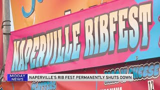 Naperville Ribfest permanently canceled after 35 years [upl. by Rosemari]