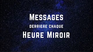 🕰️ Messages derrière chaque Heure Miroir  Découvrez le message des Anges  😇 [upl. by Leith]