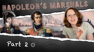 Reacting to Napoleons Marshals Part 2  Epic History TV [upl. by Kerrie]