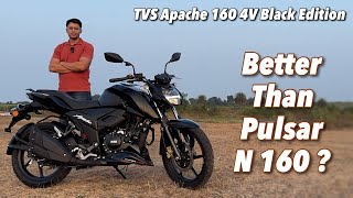 2024 TVS Apache RTR 160 4V Black Edition Review  Better Than Bajaj Pulsar N160 [upl. by Lekcar]