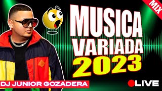 LA MEJOR MEZCLA DE MUSICA VARIADA 2023 SALSABACHATAMERENGUEDEMBOWTIPICO by DJ JUNIOR GOZADERA [upl. by Nnaylime874]