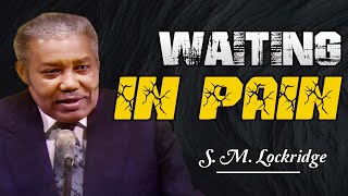 Pastor S M Lockridge ✝️ God’s Timing Will Break You Before It Blesses You [upl. by Giraud]