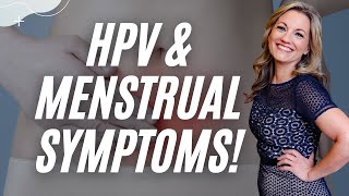 HPV and Menstrual Issues The 6 Ways They Are Connected [upl. by Ahsirtap]