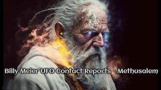 Billy Meier UFO Contact Reports  Methusalem [upl. by Adama829]