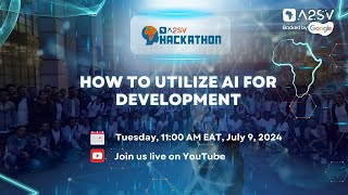 A2SV G5 Internal Hackathon How To Utilize AI For Development [upl. by Jordans822]